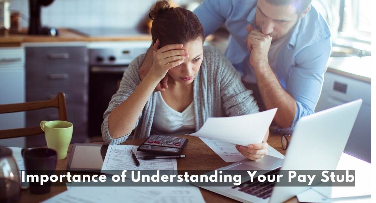 Importance of Understanding Your Pay Stub